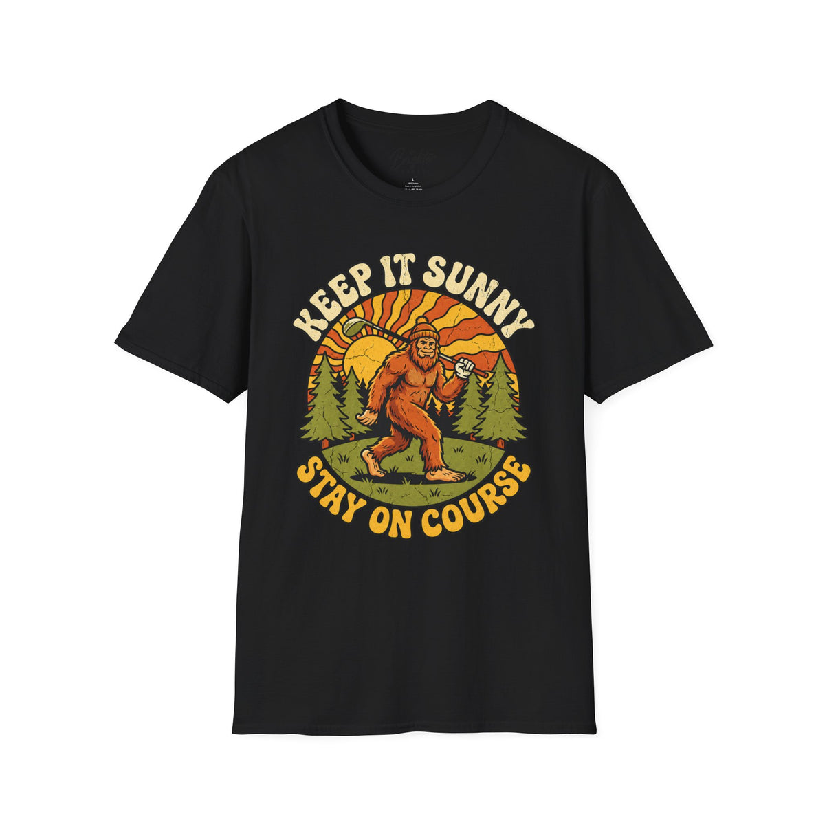 Keep It Sunny, Stay On Course Golf T-Shirt