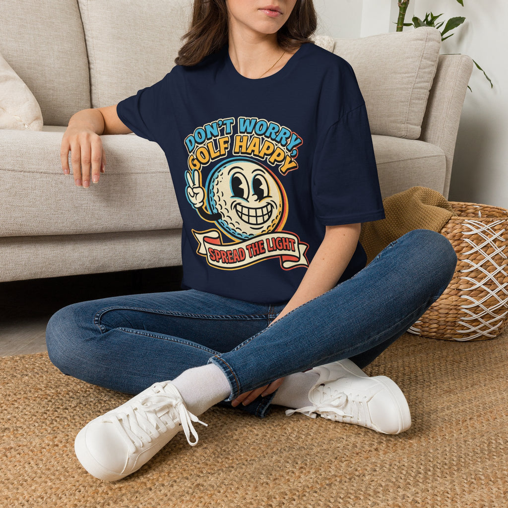 Don't Worry, Golf Happy Golf T-Shirt