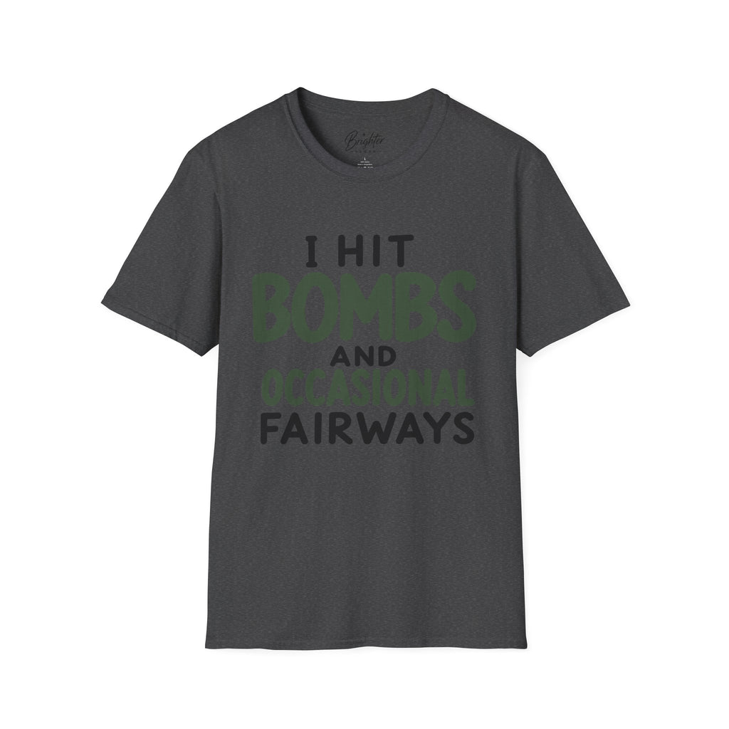 I Hit Bombs Golf T-Shirt
