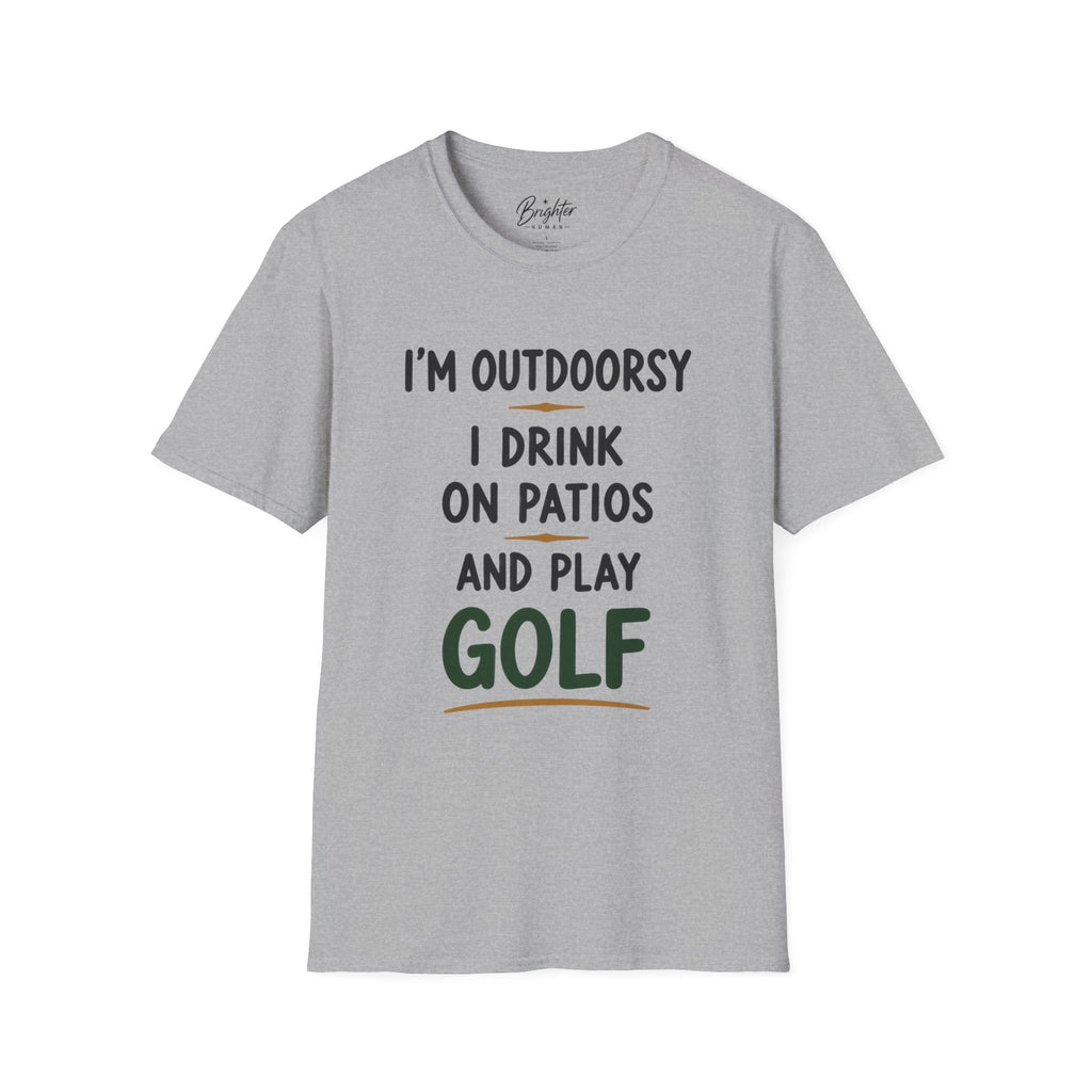 I'm Outdoorsy Golf T-Shirt