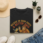 Believe In Good Shots And Better Days Golf T-Shirt