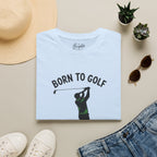 Born To Golf Golf T-Shirt