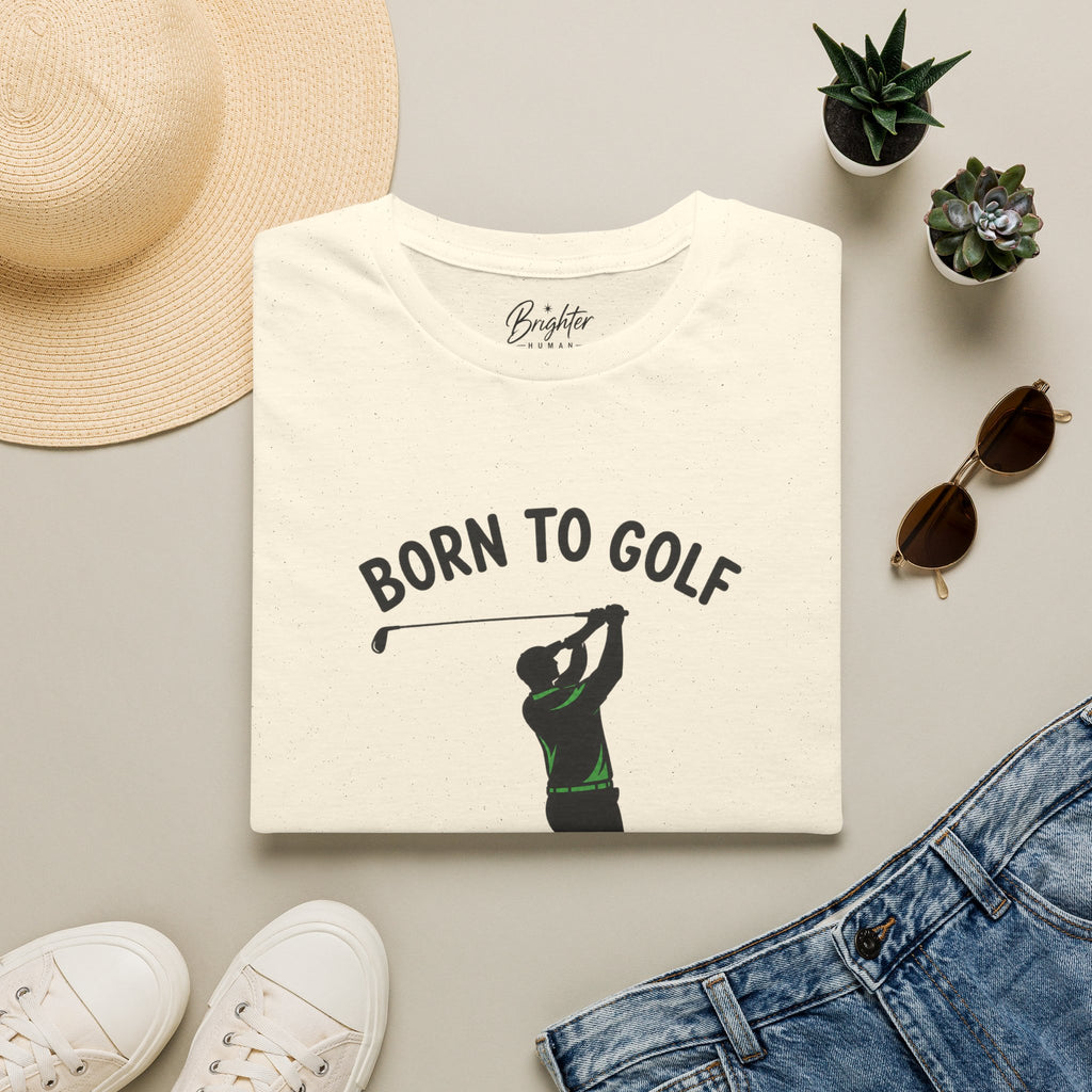 Born To Golf Golf T-Shirt