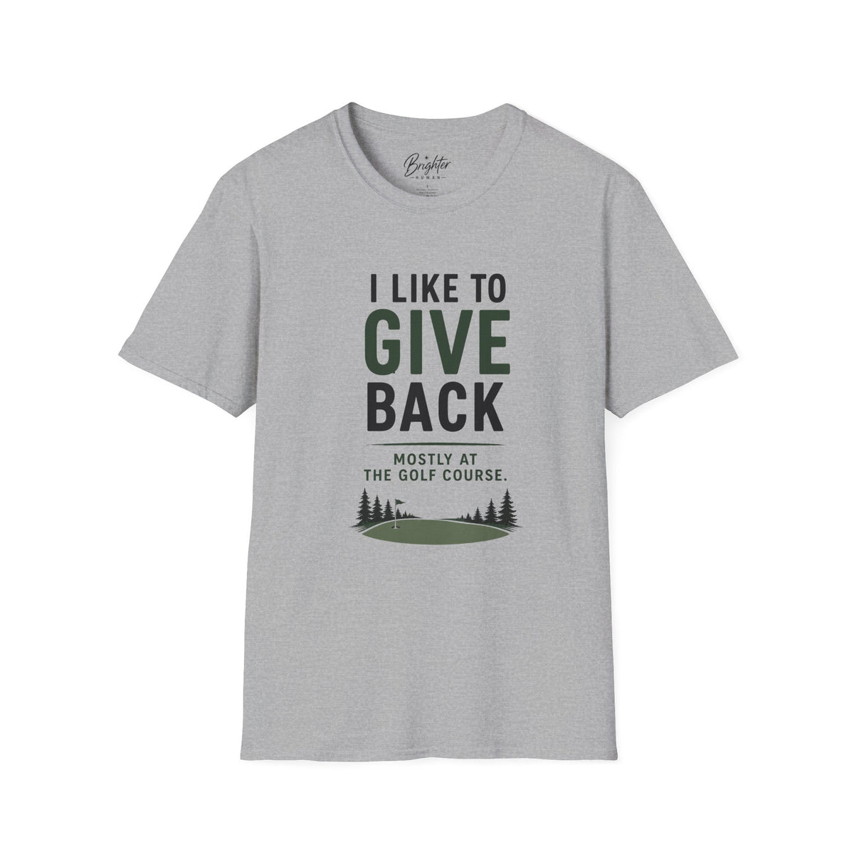 I Like To Give Back Golf T-Shirt