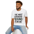 The Most Expensive Round Golf T-Shirt