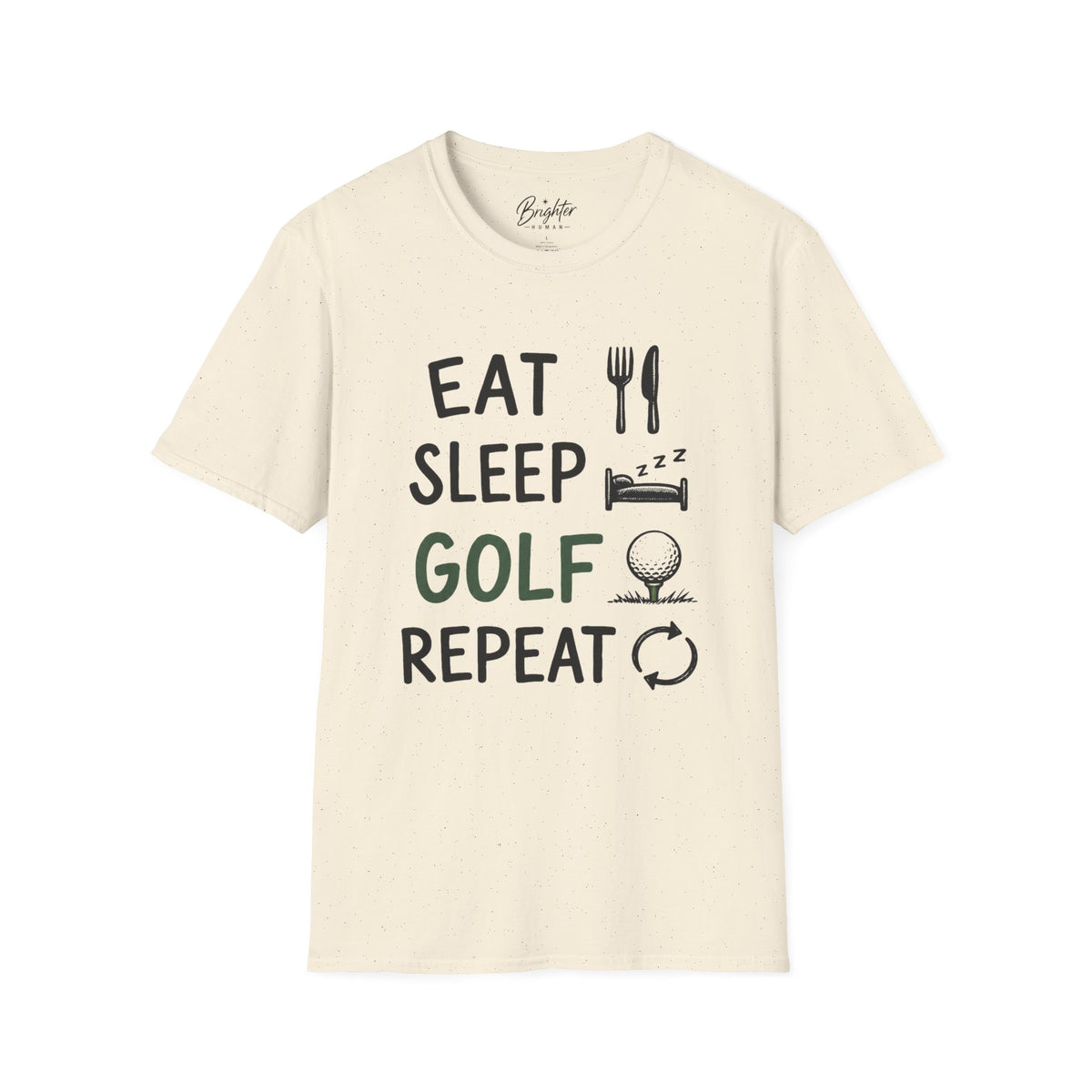 Eat, Sleep, Golf, Repeat Golf T-Shirt