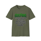 Golfing Is Like Walking Golf T-Shirt