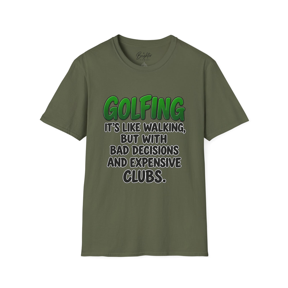 Golfing Is Like Walking Golf T-Shirt