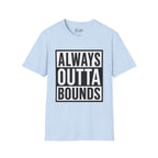 Always Outta Bounds Golf T-Shirt