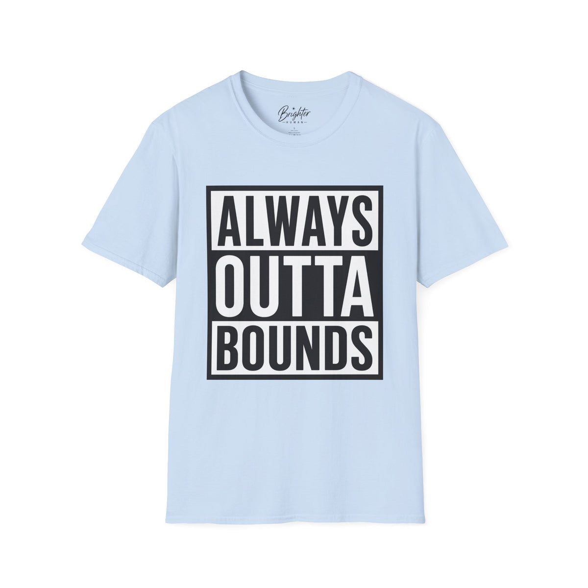 Always Outta Bounds Golf T-Shirt