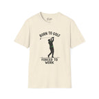 Born To Golf Golf T-Shirt