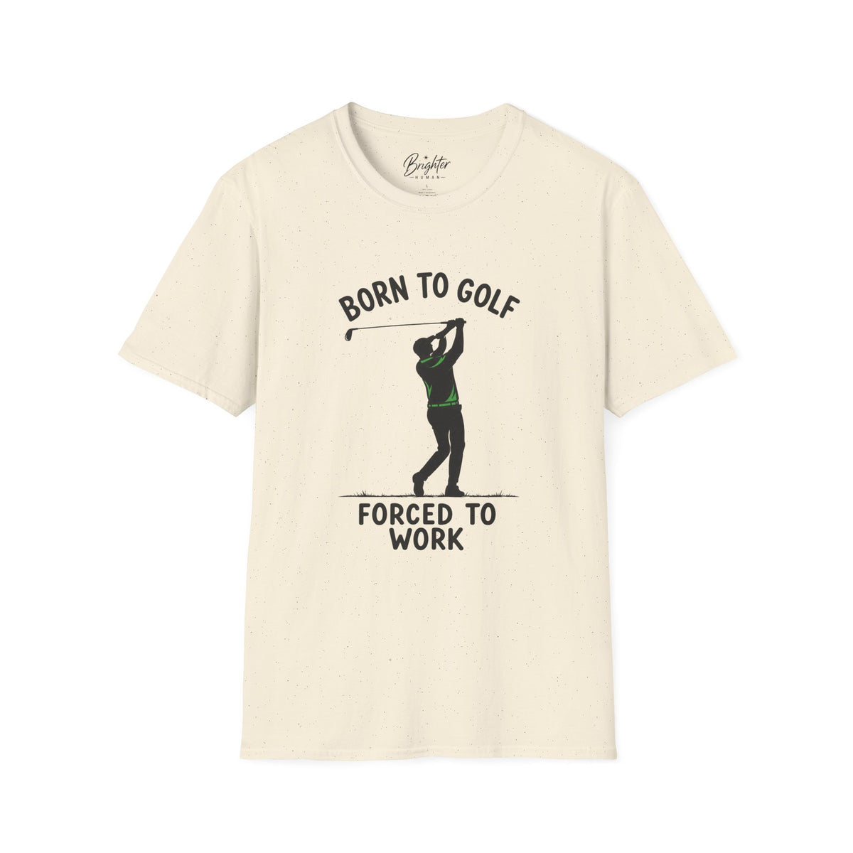 Born To Golf Golf T-Shirt