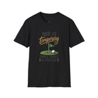 Par Is Temporary Golf T-Shirt