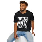 Always Outta Bounds Golf T-Shirt