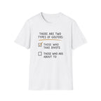 There Are Two Types Of Golfers - Golf T-Shirt