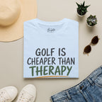Golf Is Cheaper Than Therapy - Beer Golf T-Shirt