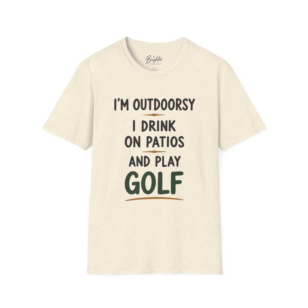 I'm Outdoorsy Golf T-Shirt