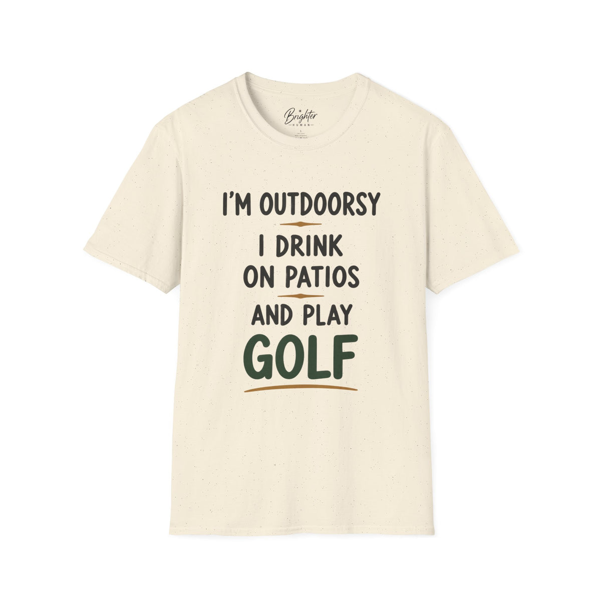 I'm Outdoorsy Golf T-Shirt