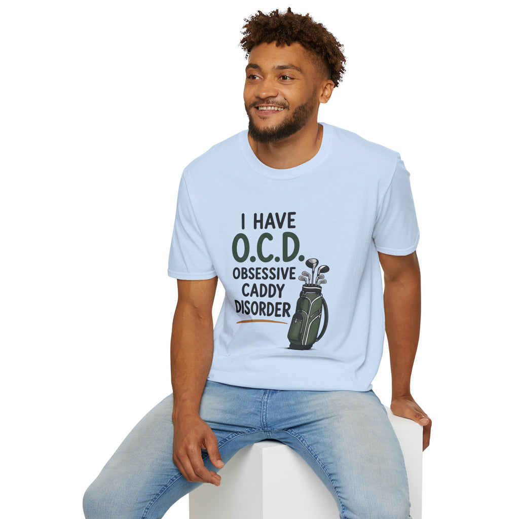 I Have O.C.D. Golf T-Shirt