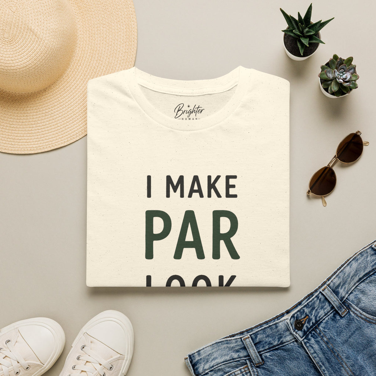 I Make Par Look Easy Golf T-Shirt