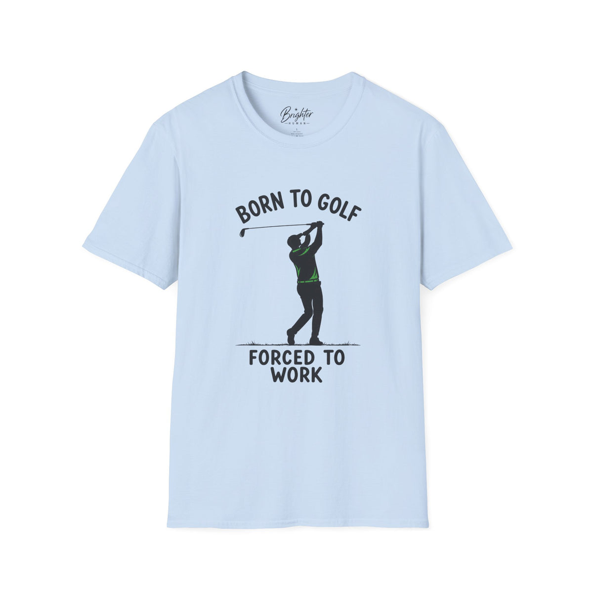 Born To Golf Golf T-Shirt