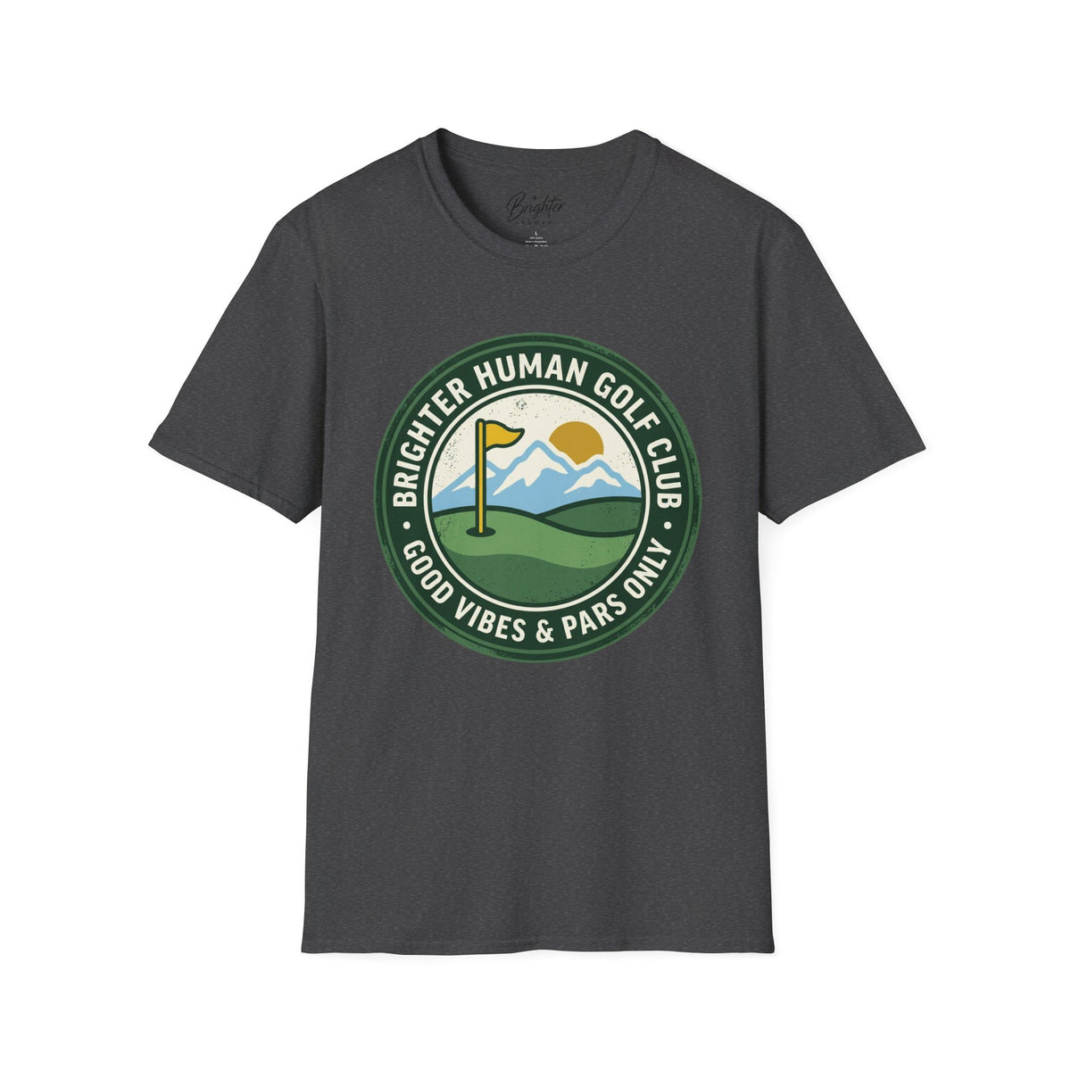 Brighter Human Golf Club Golf T-Shirt