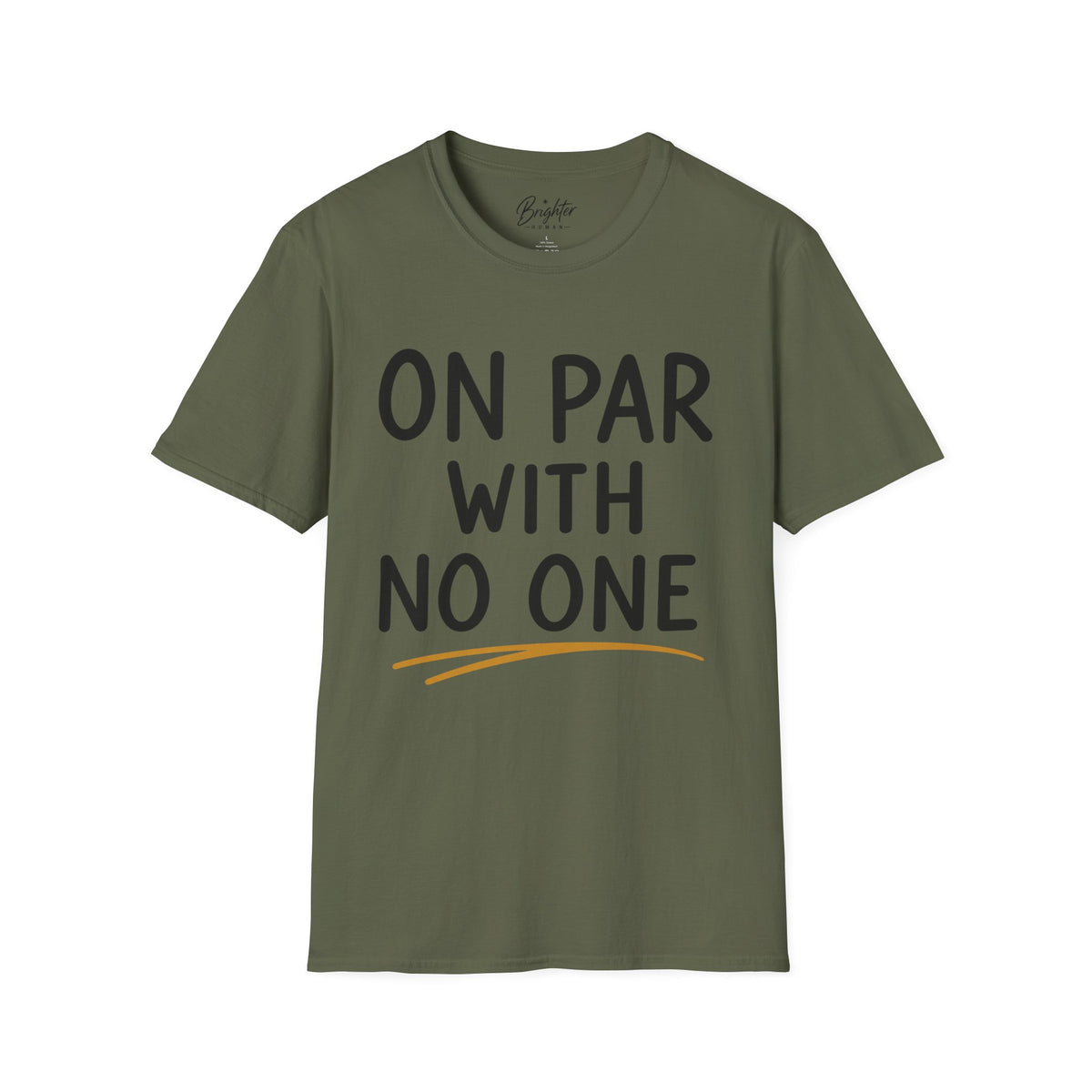 On Par With No One Golf T-Shirt