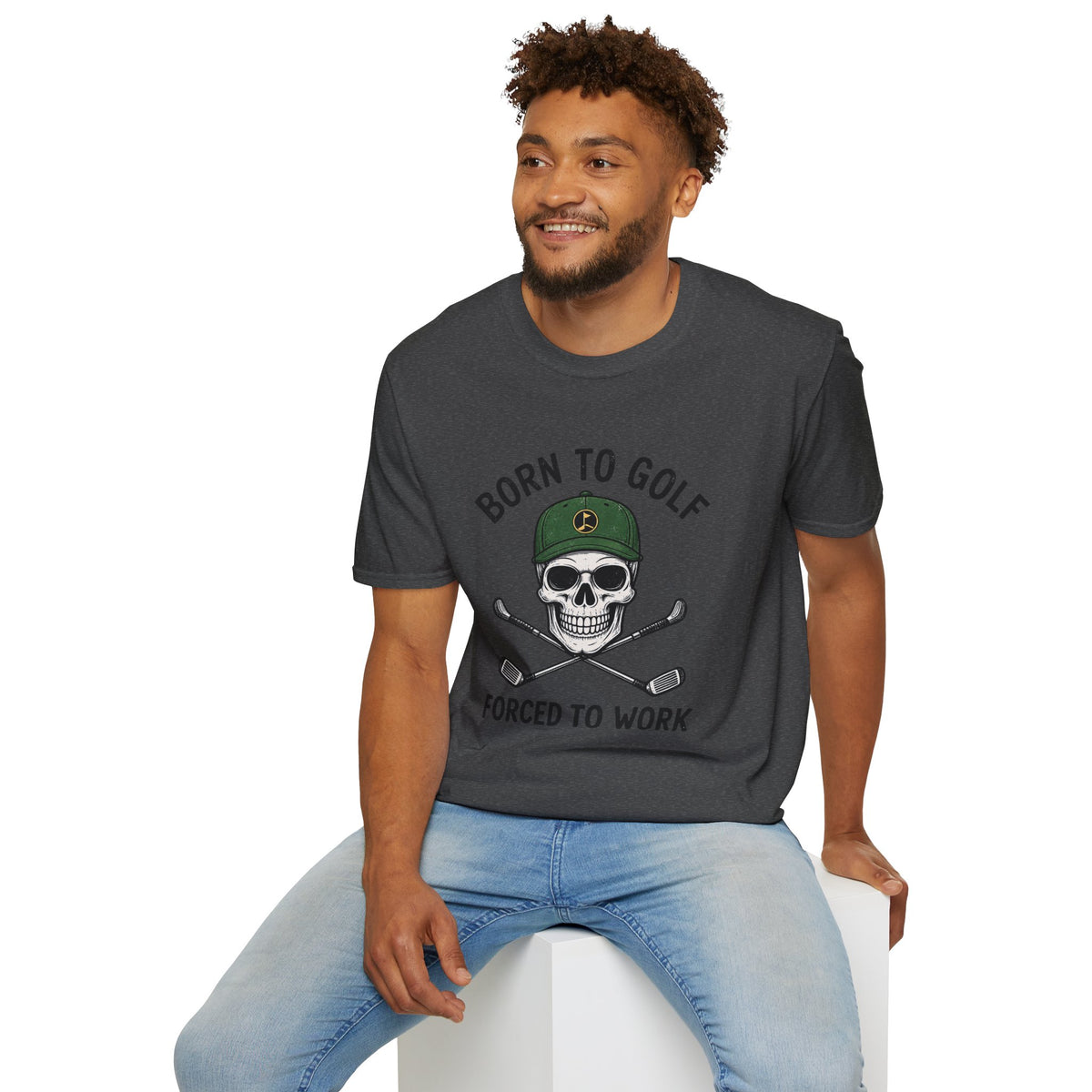 Born To Golf, Forced To Work - Golf T-Shirt