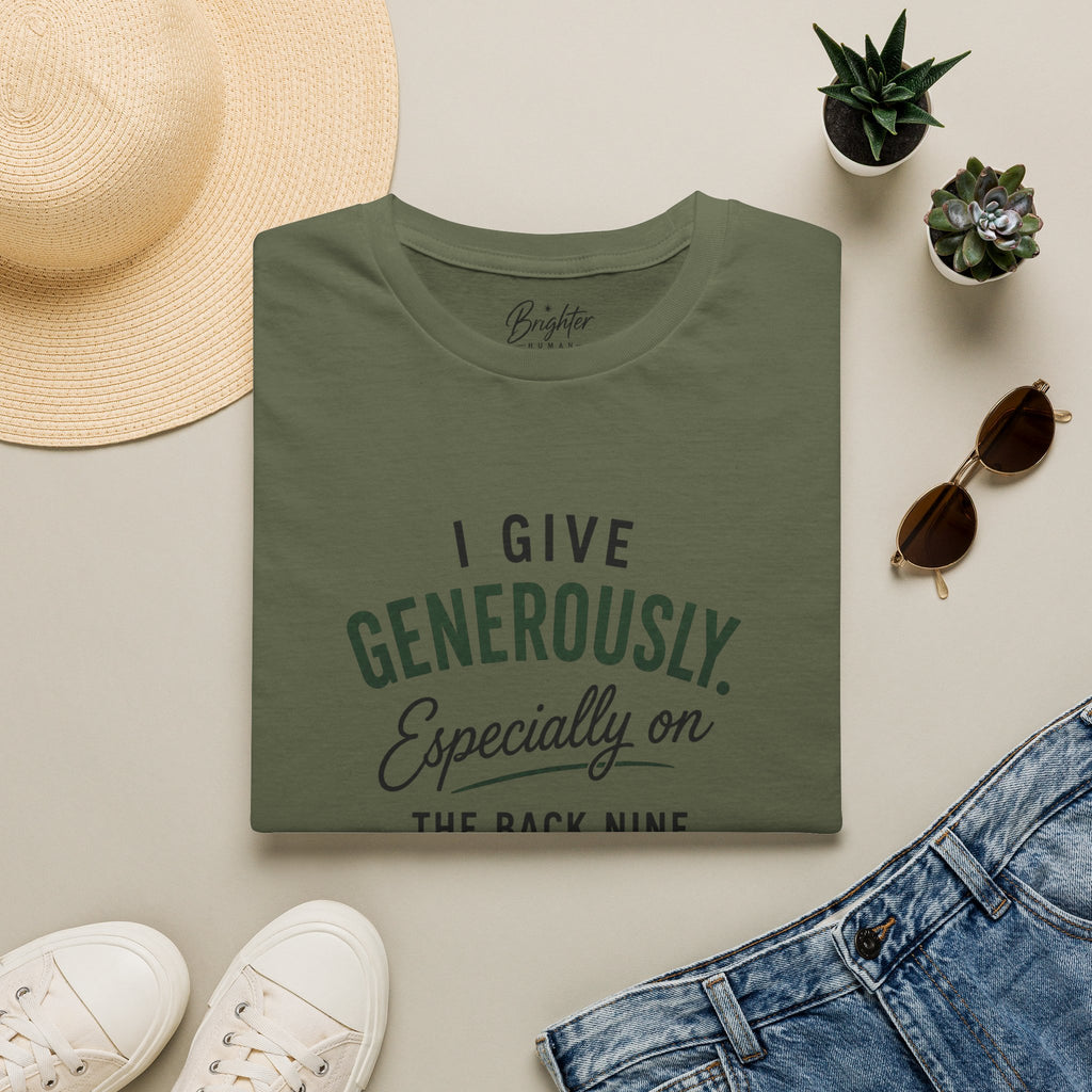 I Give Generously Golf T-Shirt