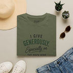 I Give Generously Golf T-Shirt