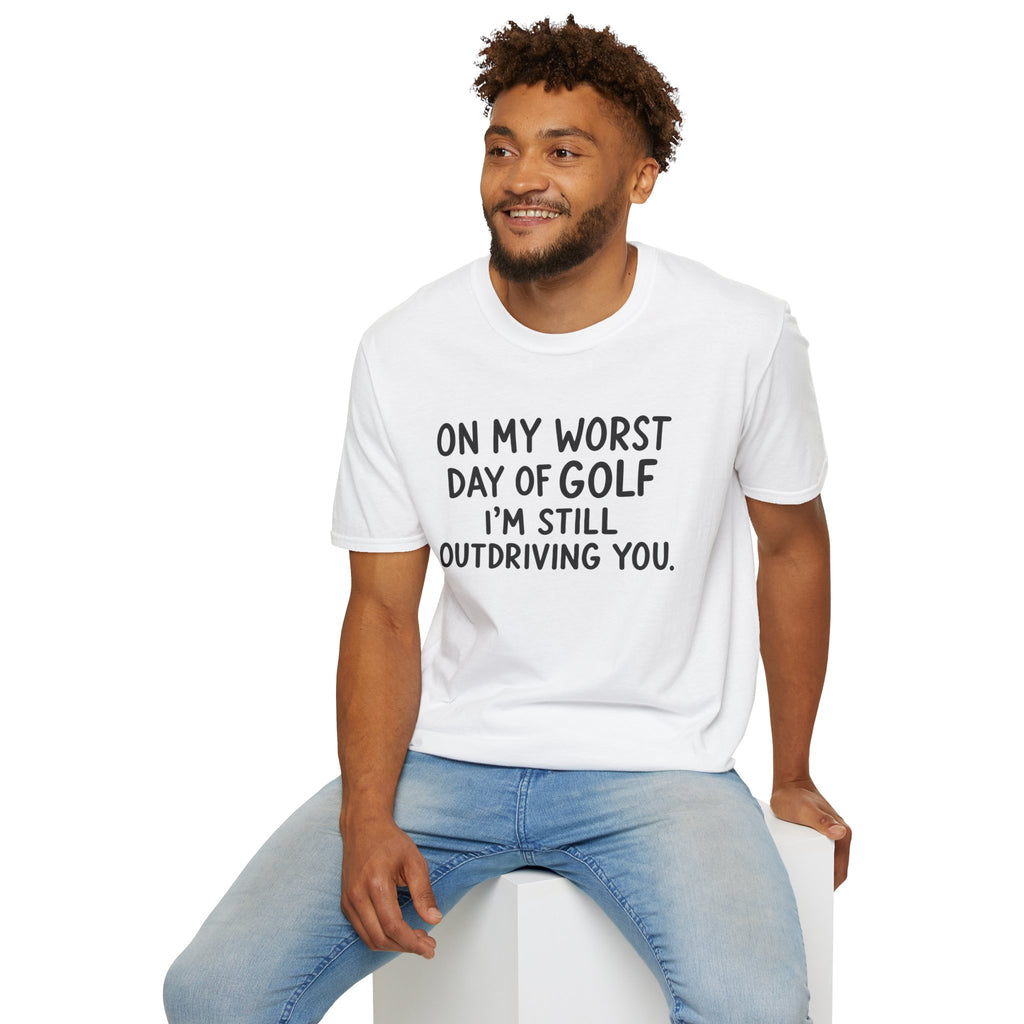 On My Worst Day Of Golf Golf T-Shirt