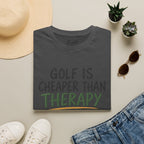 Golf Is Cheaper Than Therapy - Beer Golf T-Shirt