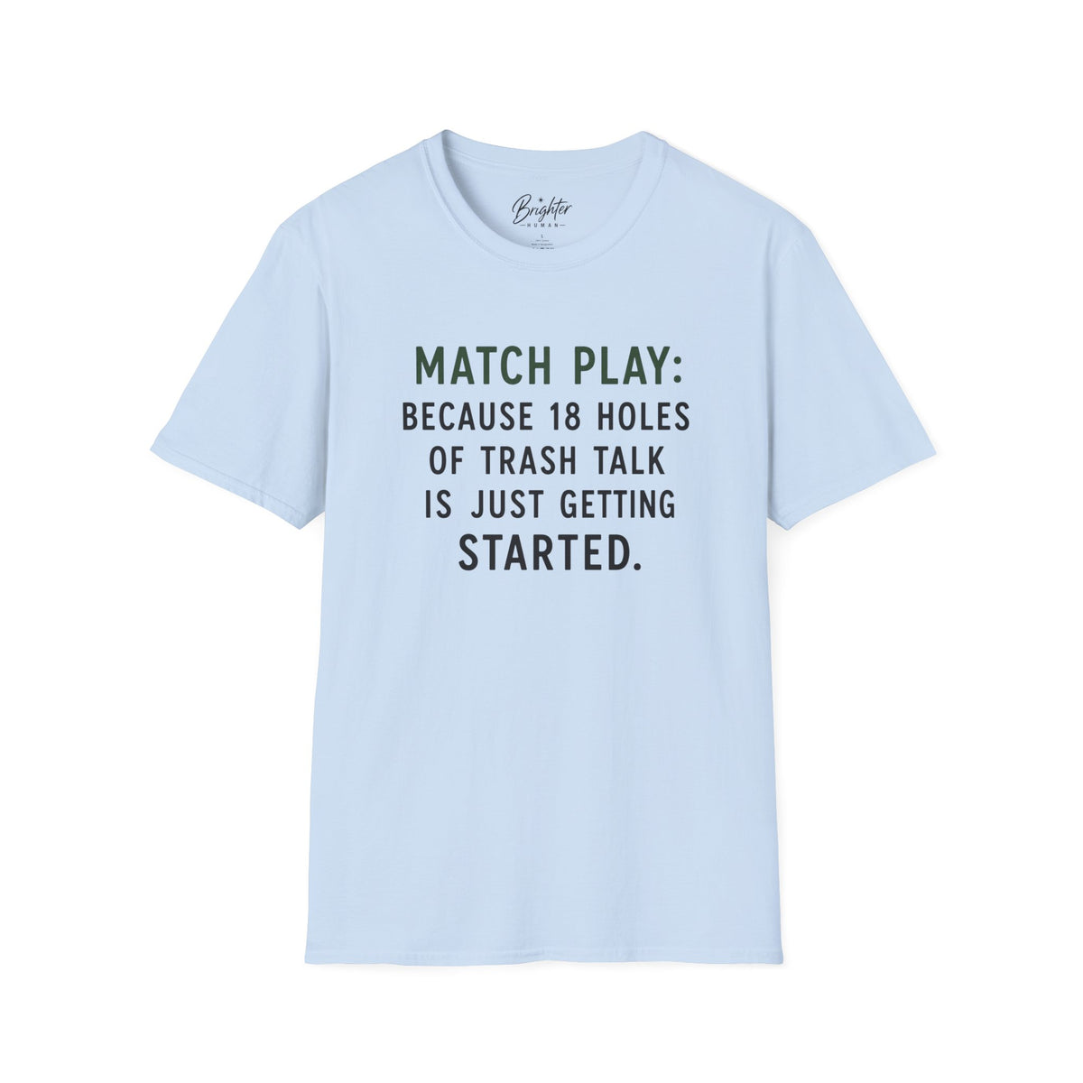 Match Play Golf T-Shirt