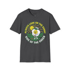 Always Look On The Sunny Side Golf T-Shirt
