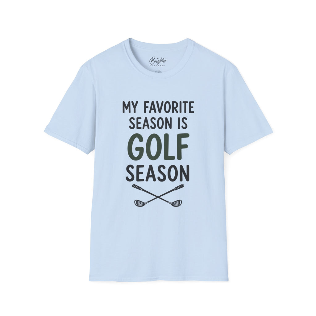 My Favorite Season Golf T-Shirt