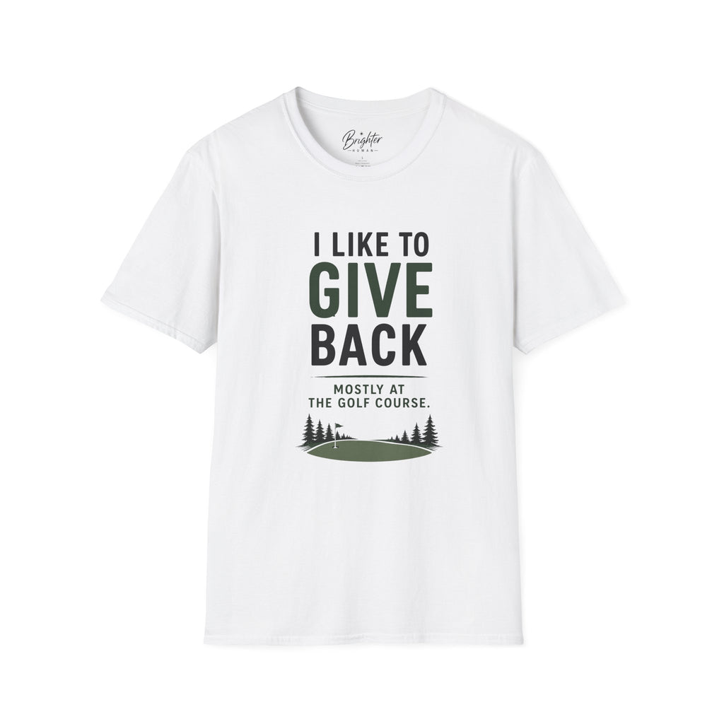 I Like To Give Back Golf T-Shirt