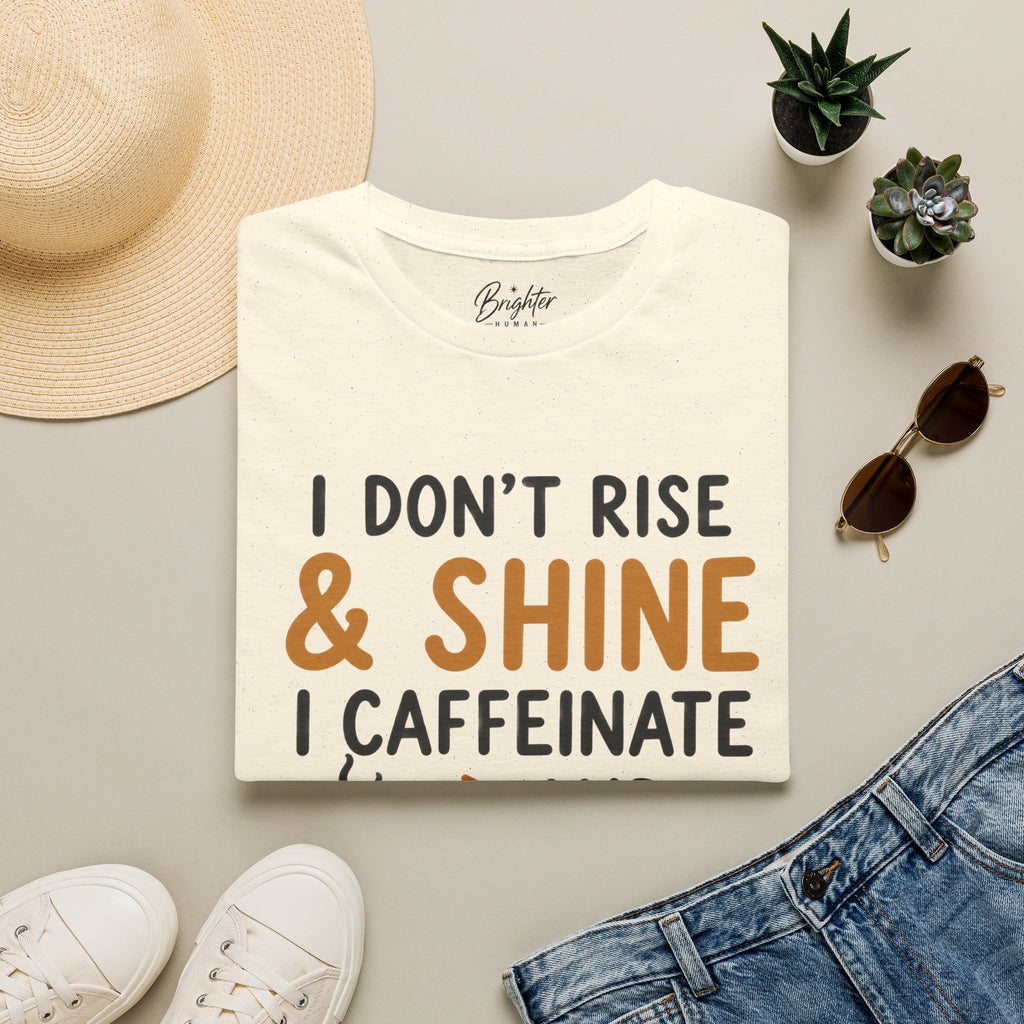 I Don't Rise And Shine Golf T-Shirt