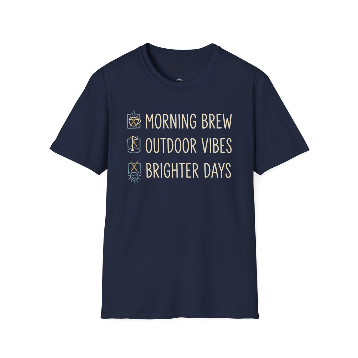 Morning Brew, Outdoor Vibes, Brighter Days Golf T-Shirt