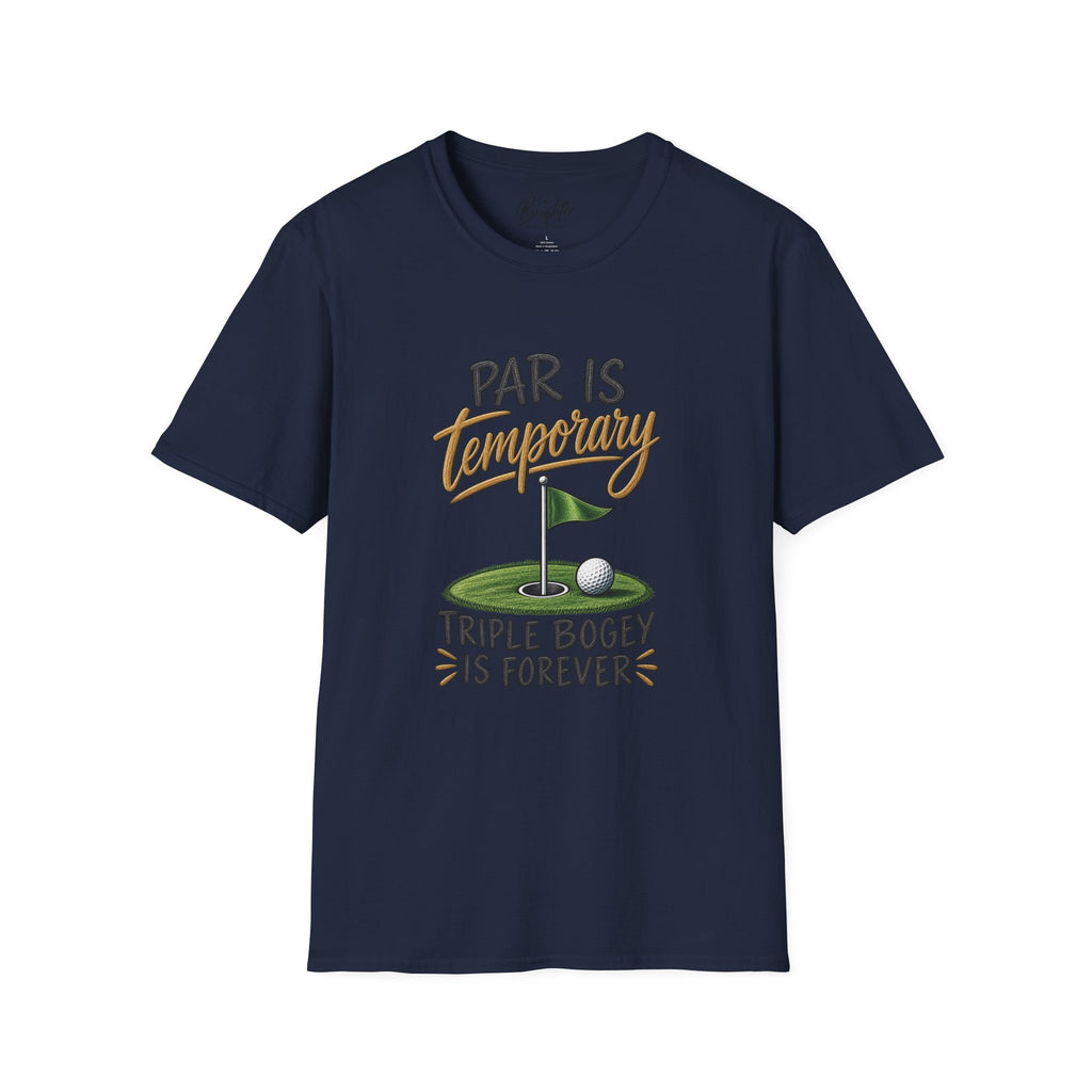 Par Is Temporary Golf T-Shirt