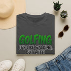 Golfing Is Like Walking Golf T-Shirt
