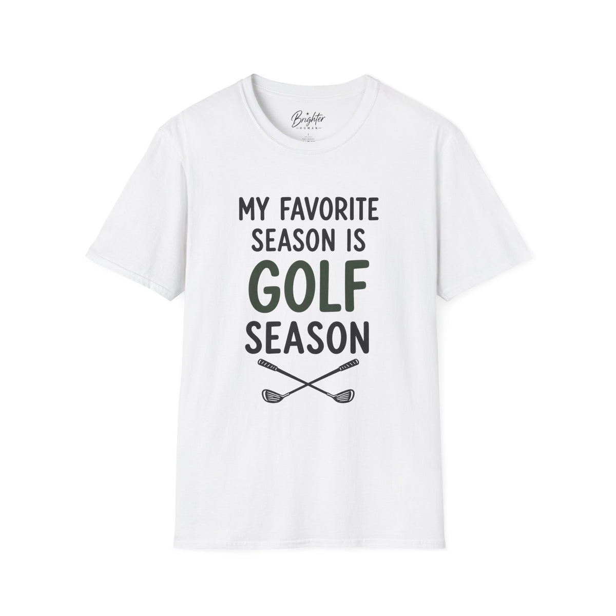 My Favorite Season Golf T-Shirt