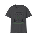 I'd Rather Be Playing 18 Golf T-Shirt