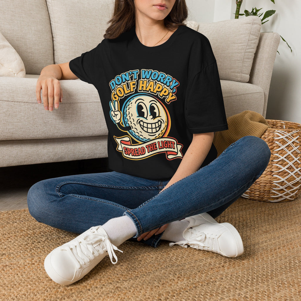 Don't Worry, Golf Happy Golf T-Shirt