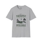 My Therapist Golf T-Shirt