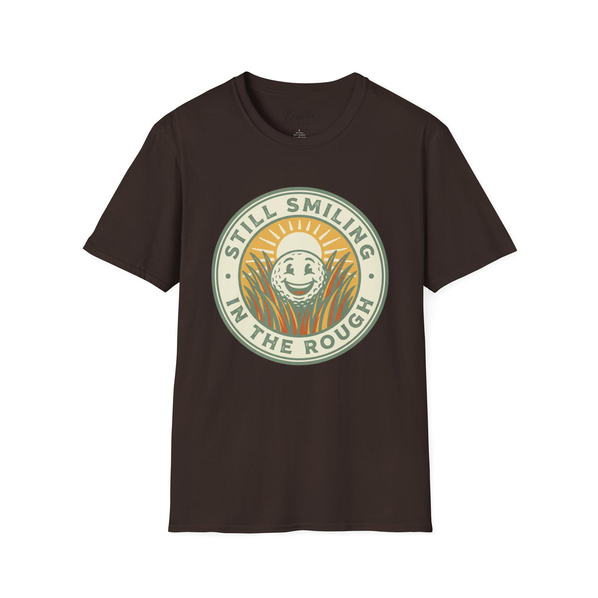 Still Smiling In The Rough Golf T-Shirt