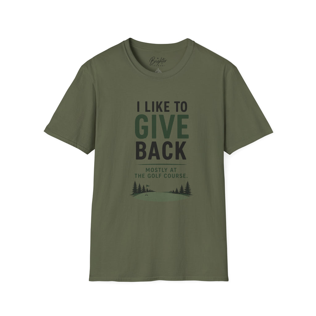 I Like To Give Back Golf T-Shirt