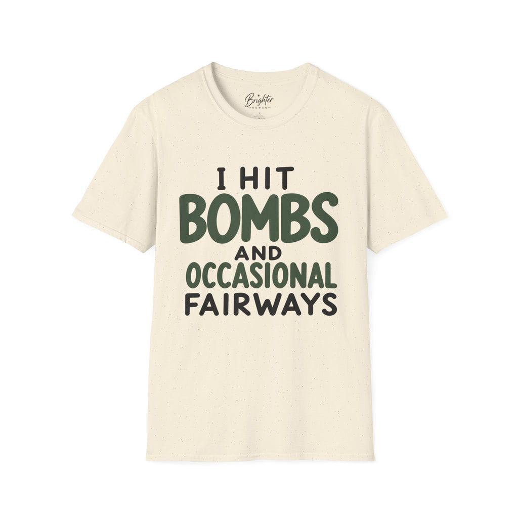I Hit Bombs Golf T-Shirt