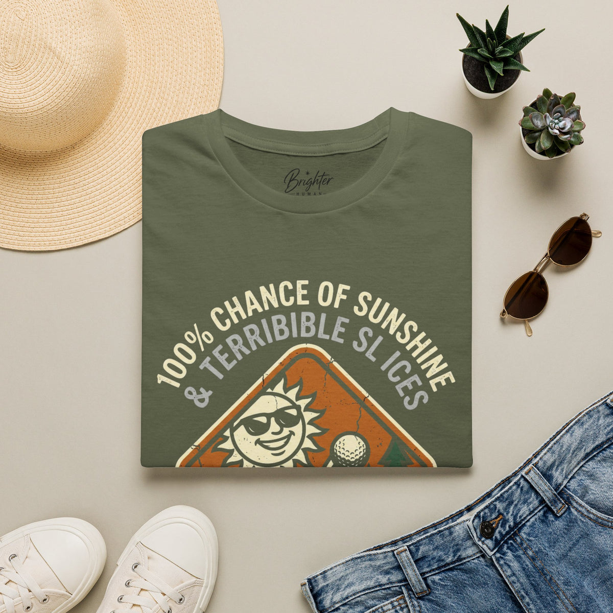 100% Chance Of Sunshine And Terrible Slices Golf T-Shirt