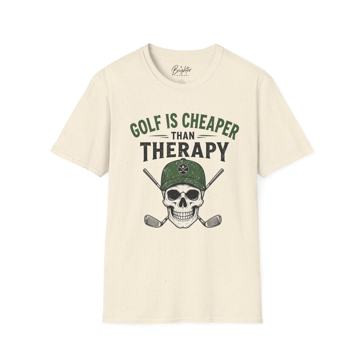 Golf Is Cheaper Than Therapy - Skull With Hat Golf T-Shirt