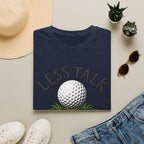 Less Talk - More Chalk Golf T-Shirt
